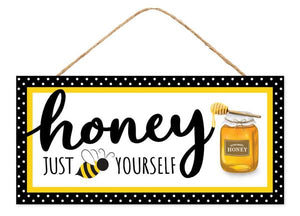 12.5"L X 6"H Bee Yourself Sign - AP7256